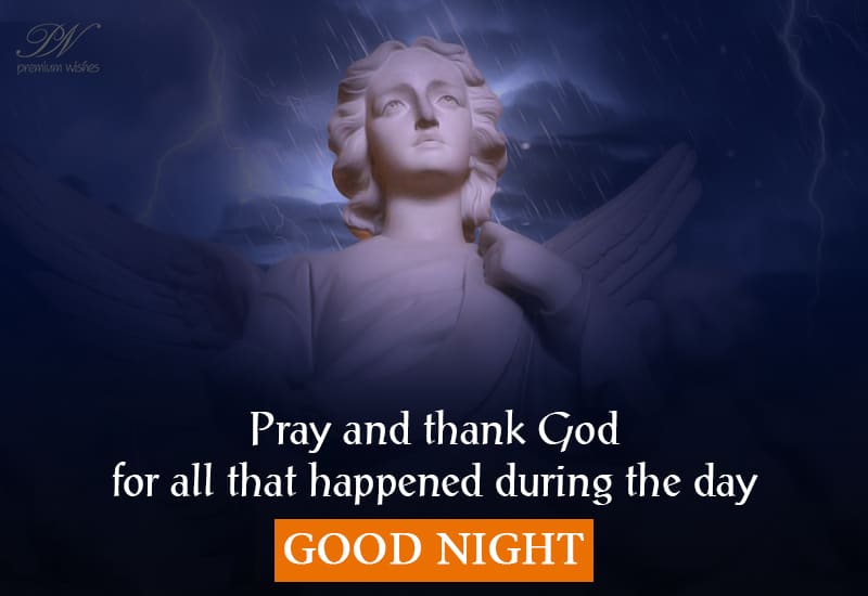 Good Night Pray And Thank God Premium Wishes