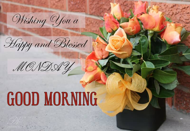 Happy And Blessed Monday Monday Wishes Premium Wishes